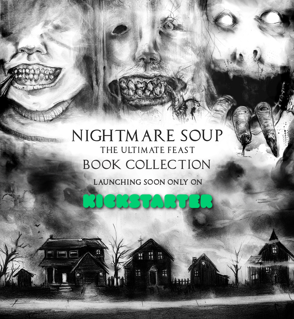Nightmare Soup: The Ultimate Feast Kickstarter