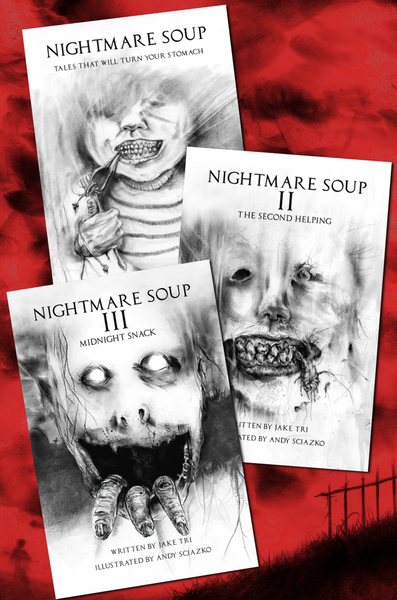 The Nightmare Soup Trilogy