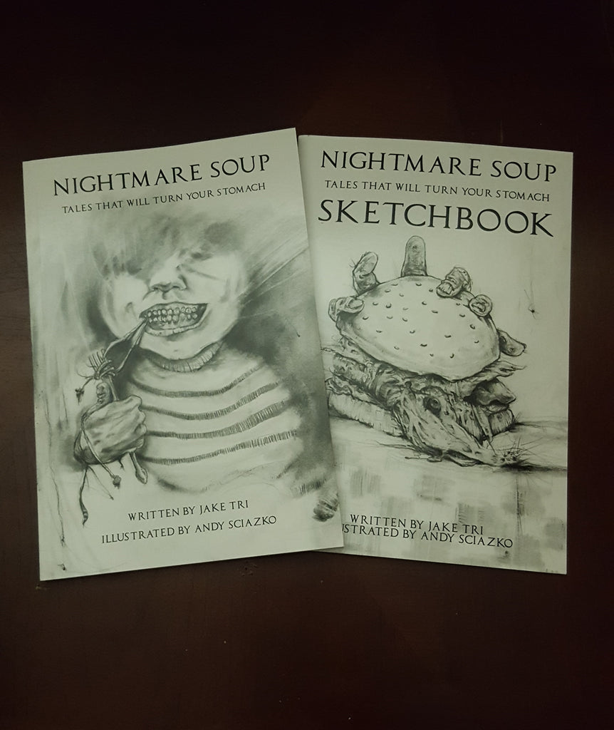 Nightmare Soup Signed Copy With Sketchbook