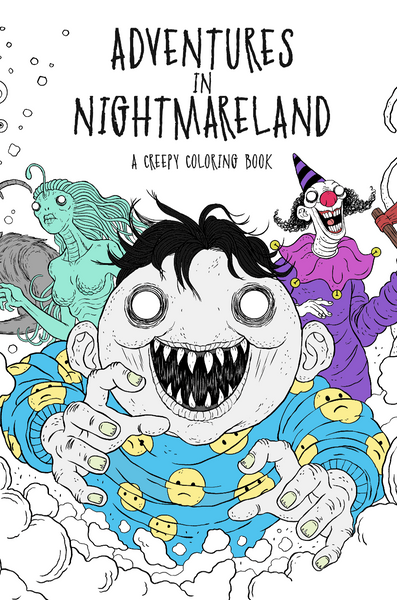 Adventures In Nightmareland Coloring Book