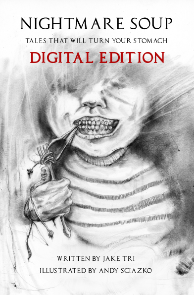 Nightmare Soup Digital Edition